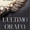 L'ultimo orafo di Giulia De Martin - Un Cuore Tra i Libri L'ultimo orafo - Giulia De Martin - un cuore tra i libri