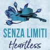 Senza limiti. Heartless di Elsie Silver - Un Cuore Tra i Libri Senza limiti - Elsie Silver - un cuore tra i libri