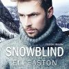 Snowblind di Eli Easton - Un Cuore Tra i Libri Snowblind - Eli Easton - un cuore tra i libri