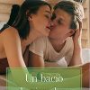 Un bacio da ricordare di Ellie Darkins