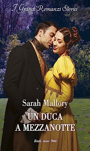 Un duca a mezzanotte - Sarah Mallory - un cuore tra i libri