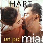 Un po mia - Shaw Hart - un cuore tra i libri