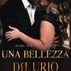 Una bellezza da urlo - Amanda Keen - un cuore tra i libri