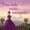 Una lady molto intrigante di Sarah Ferguson - Un Cuore Tra i Libri Una lady molto intrigante - Sarah Ferguson - un cuore tra i libri