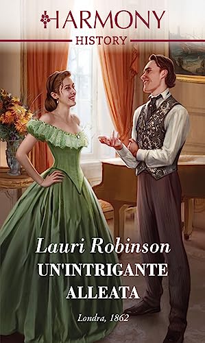 Lauri Robinson-Un'intrigante alleata