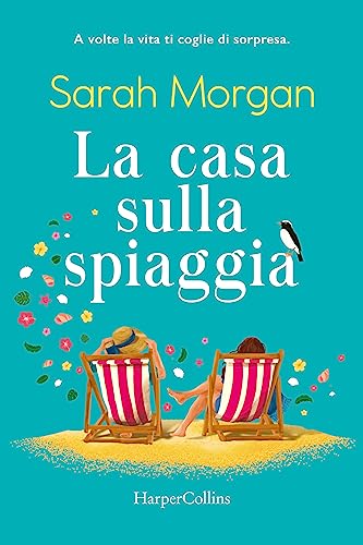La casa sulla spiaggia - Sarah Morgan - un cuore tra i libri