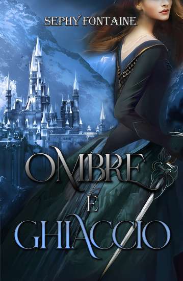 Sephy Fontaine-Ombre di ghiaccio - un cuore tra i libri