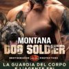 Elle James-Montana dog soldier - un cuore tra i libri