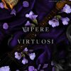 Vipere e virtuosi di Sav R. Miller - Un Cuore Tra i Libri Sav R. Miller-Vipere e virtuosi - un cuore tra i libri
