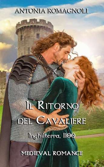 Antonia Romagnoli-Il Ritorno del Cavaliere - un cuore tra i libri
