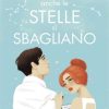 Anche le stelle si sbagliano di Cinzia La Commare - Un Cuore Tra i Libri Cinzia La Commare-Anche le stelle si sbagliano - un cuore tra i libri