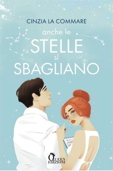 Cinzia La Commare-Anche le stelle si sbagliano - un cuore tra i libri