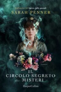 Copertina recensione: Il circolo segreto dei misteri di Sarah Penner