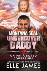 Copertina recensione: Un papà sotto copertura di Elle James