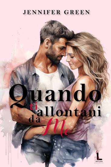 Jennifer Green-Quando ti allontani da me