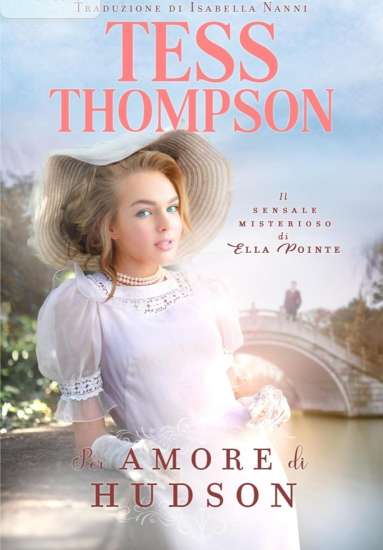 Tess Thompson-Per amore di Hudson