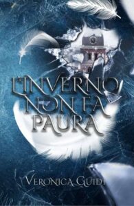 Copertina recensione: L’inverno non fa paura di Veronica Guidi