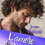 Irene Pistolato-L'amore che non meritavo - un cuore tra i libri