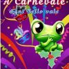 A Carnevale ogni Nello vale di Patty Li Vecchi - Un Cuore Tra i Libri Patty Li Vecchi-A carnevale ogni Nello vale - un cuore tra i libri
