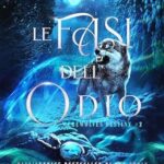 Le fasi dell'odio di CoraLee June - Un Cuore Tra i Libri
