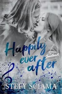 Copertina recensione: Happily ever after di Stefy Sciama