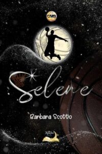 Copertina recensione: Selene di Barbara Scotto