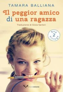 Copertina recensione: Il peggior amico di una ragazza di Tamara Balliana