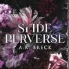 Sfide perverse di A. R. Breck - Un Cuore Tra i Libri
