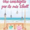 alice-antoni-una-conchiglia-per-la-mia-shell.jpg - un cuore tra i libri