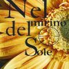 Nel Mirino Del Sole di Jennifer P. - Un Cuore Tra i Libri Nel Mirino Del Sole di Jennifer P. - Un Cuore Tra i Libri