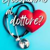 angelica-romanin-giochiamo-al-dottore.jpg - un cuore tra i libri