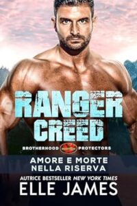 Copertina recensione: Ranger creed: amore e morte nella riserva di Elle James