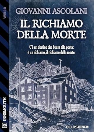 giovanni-ascolani-il-richiamo-della-morte.jpg - un cuore tra i libri