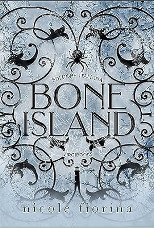 Bone island: edizione italiana di Nicole Fiorina - Un Cuore Tra i Libri
