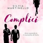 silvia-martinello-complici.jpg - un cuore tra i libri