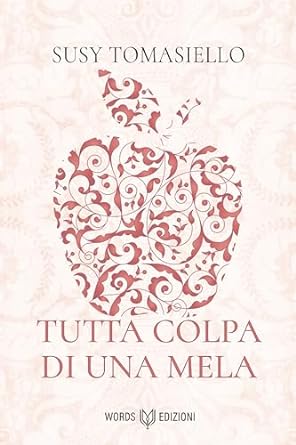 susy-tomasiello-tutta-colpa-di-una-mela.jpg - un cuore tra i libri