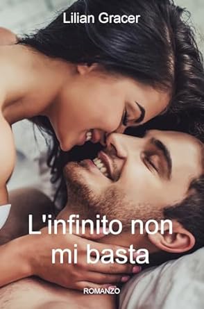 lilian-gracer-linfinito-non-mi-basta.jpg - un cuore tra i libri