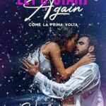 Let’s start again: Come la prima volta di Violet Z. - Un Cuore Tra i Libri