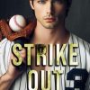 Annamaria Bosco-Mariarosaria Guarino-Strikeout - un cuore tra i libri