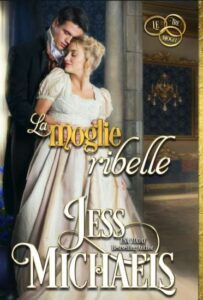 Copertina recensione: La moglie ribelle di Jess Michaels