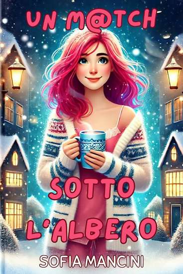 Sofia Mancini-Un Match soyyo l'albero - un cuore tra i libri