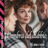 L'ombra del dubbio di Nadia Finotto - Un Cuore Tra i Libri L'ombra del dubbio di Nadia Finotto - Un Cuore Tra i Libri