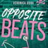 veronica-guidi-opposite-beats-the-hangover-series-3.jpg - un cuore tra i libri