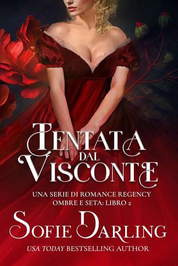 Sofie Darling-Tentata dal visconte - un cuore tra i libri
