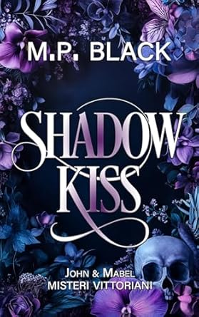 m-p-black-shadow-kiss-john-mabel-misteri-vittoriani