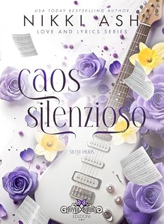 nikki-ash-caos-silenzioso-love-lyrics-vol-2.jpg - un cuore tra i libri