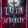 Barbara Repetto-L'alba di Afrodite - un cuore tra i libri