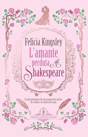 felicia-kingsley-lamante-perduta-di-shakespeare.jpg - un cuore tra i libri