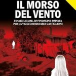 marco-marinoni-il-morso-del-vento-finale-ligure-unindagine-privata-per-la-vicecommissaria-castiglioni-giungla-gialla.jpg - un cuore tra i libri
