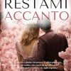Restami accanto di SA. FE - Un Cuore Tra i Libri sa-fe-restami-accanto-opposites-attract-college-romance-i-romance-land-editore - un cuore tra i libri